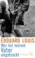 Buchcover von Wer hat meinen Vater umgebracht von Édouard Louis