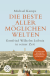 Buchcover von Die beste aller möglichen Welten: Gottfried Wilhelm Leibniz in seiner Zeit von Michael Kempe