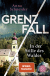 Buchcover von Grenzfall - In der Stille des Waldes: Kriminalroman von Anna Schneider
