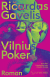 Buchcover von Vilnius Poker: Roman von Ričardas Gavelis
