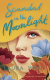 Buchcover von Scandal in the Moonlight: Ein Agency for Scandal-Prequel von Laura Wood