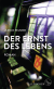 Buchcover von Der Ernst des Lebens: Roman von Ulrich Peltzer