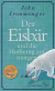 Buchcover von Der Eisbär und die Hoffnung auf morgen: Roman von John Ironmonger