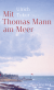 Buchcover von Mit Thomas Mann am Meer von Thomas Mann