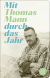 Buchcover von Mit Thomas Mann durch das Jahr von Thomas Mann