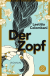 Buchcover von Der Zopf: Roman von Laetitia Colombani