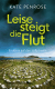 Buchcover von Leise steigt die Flut: Ein Krimi auf den Scilly-Inseln von Kate Penrose
