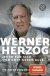 Buchcover von Jeder für sich und Gott gegen alle: Erinnerungen von Werner Herzog