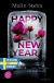 Buchcover von Happy New Year – Zwei Familien, ein Albtraum von Malin Stehn
