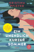 Buchcover von Ein unendlich kurzer Sommer: Eine atmosphärische Geschichte vom Ankommen und Neubeginnen von Kristina Pfister