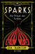Buchcover von Sparks: Die Magie der Funken von J.R. Dawson