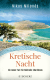 Buchcover von Cretan Night: Der fünfte Fall für Michalis Charisteas von Nikos Milonás