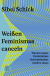 Buchcover von Weißen Feminismus canceln: Warum unser Feminismus feministischer werden muss von Sibel Schick