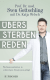 Buchcover von Übers Sterben reden: Wie Kommunikation in schwierigen Situationen gelingt von Sven Gottschling, Katja Welsch