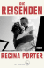 Buchcover von Die Reisenden: Roman von Regina Porter