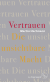 Buchcover von Trust - The Invisible Power von Martin Hartmann