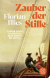 Buchcover von Zauber der Stille: Caspar David Friedrichs Reise durch die Zeiten von Florian Illies