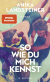Buchcover von So wie du mich kennst: Roman von Anika Landsteiner