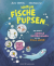Buchcover von Warum Fische pupsen ...: und andere geniale Entdeckungen aus dem Staun-Labor von Alice Harman