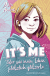 Buchcover von It's me oder Wie mein Leben plötzlich glitzerte von Mara Andeck