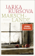 Buchcover von Marschlande: Roman von Jarka Kubsova