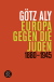 Buchcover von Europe against the Jews: 1880 - 1945 von Götz Aly