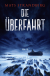 Buchcover von Die Überfahrt: Roman von Mats Strandberg