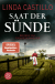 Buchcover von Saat der Sünde: Thriller von Linda Castillo