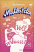 Buchcover von Mathilda – Voll verküsst? von Silke Antelmann