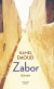 Buchcover von Zabor: Roman von Kamel Daoud