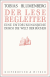 Buchcover von Der Lesebegleiter: Eine Entdeckungsreise durch die Welt der Bücher von Tobias Blumenberg