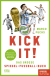 Buchcover von Kick it!: Das große SPIEGEL-Fußball-Buch von Marco Fuchs