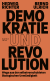 Buchcover von Demokratie und Revolution: Wege aus der selbstverschuldeten ökologischen Unmündigkeit von Hedwig Richter, Bernd Ulrich