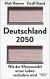 Buchcover von Deutschland 2050: Wie der Klimawandel unser Leben verändern wird. Mit aktuellem Vorwort von Toralf Staud, Nick Reimer