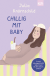 Buchcover von Chillig mit Baby: So sind Schwangerschaft, Geburt und die Zeit danach wirklich von Julia Knörnschild