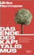 Buchcover von Das Ende des Kapitalismus: Warum Wachstum und Klimaschutz nicht vereinbar sind – und wie wir in Zukunft leben werden  von Ulrike Herrmann