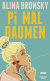 Buchcover von Pi mal Daumen: Roman von Alina Bronsky