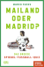 Buchcover von Mailand oder Madrid?: Das große SPIEGEL-Fußballquiz von Marco Fuchs