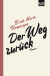 Buchcover von Der Weg zurück: Roman von E.M. Remarque
