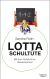 Buchcover von Lotta Schultüte: Mit dem Rollstuhl ins Klassenzimmer von Sandra Roth