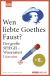 Buchcover von Wen liebte Goethes "Faust"?: Der große SPIEGEL-Wissenstest Literatur von Martin Doerry, Volker Hage