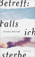 Buchcover von Betreff: Falls ich sterbe von Carolina Setterwall