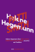 Buchcover von Helene Hegemann über Patti Smith, Christoph Schlingensief, Anarchie und Tradition von Helene Hegemann