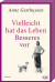 Buchcover von Vielleicht hat das Leben Besseres vor: Roman von Anne Gesthuysen
