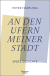 Buchcover von An den Ufern meiner Stadt: Späte Gedichte von Peter Härtling