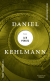 Buchcover von Daniel Kehlmann über Leo Perutz von Daniel Kehlmann