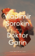 Buchcover von Doktor Garin: Roman von Vladimir Sorokin