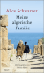 Buchcover von Meine algerische Familie: Mit Fotografien von Bettina Flitner von Alice Schwarzer
