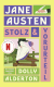 Buchcover von Stolz und Vorurteil: Mit einem Vorwort von Dolly Alderton. Übersetzung vollständig neu überarbeitet von Judith Poznan von Jane Austen