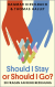 Buchcover von Should I Stay or Should I Go: 20 Fragen an deine Beziehung von Dagmar Kieselbach, Thomas Hallet